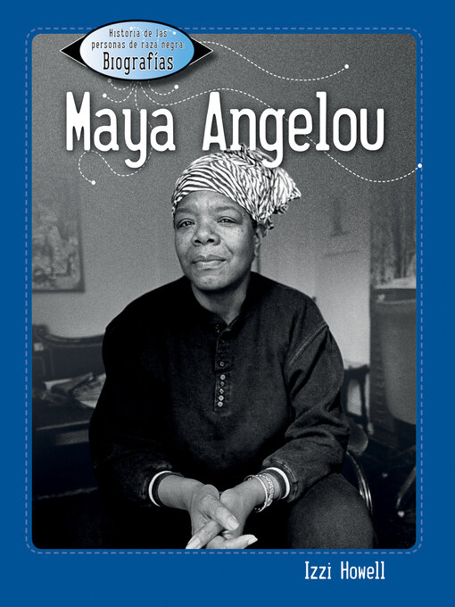 Title details for Maya Angelou (spanish) by Izzi Howell - Available